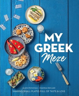 Kookboek &ldquo;My Greek Meze&rdquo;